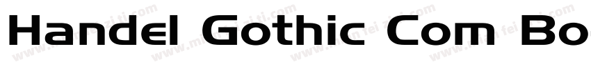 Handel Gothic Com Bo字体转换